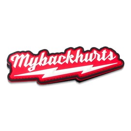 My Back Hurts PVC Patch - Funny Meme Patches, Military Tactical Morale Patch with Hook and Loop Fastener, Cute Patches for Backpacks, Military Uniforms, Jeans, Jackets, Vests, Hats & More
