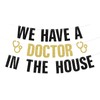 We Have a Doctor in the House Banner 2025 Doctor