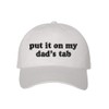 Put It On My Dad's Tab Embroidered Baseball Hat (US,