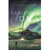 Dancing DNA: A Collection of Poems