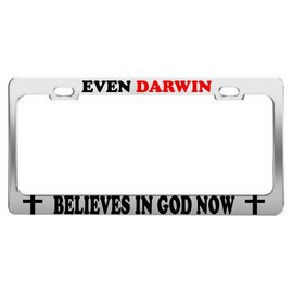 EVEN DARWIN BELIVES #2 TAG LICENSE PLATE FRAME CAR ACCESSORIES CHROME STEEL