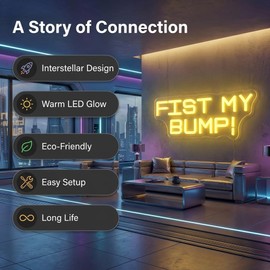 "Fist My Bump!" Neon Sign - 35x13cm (13.8x5.1in) Warm Yellow LED Wall Art, Sci-Fi Alien Friendship Quote Light, Funny Gamer Room Decor, "Hail Mary" Style Sign