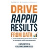 Drive RAPPID Results from Data: A proven methodology for business