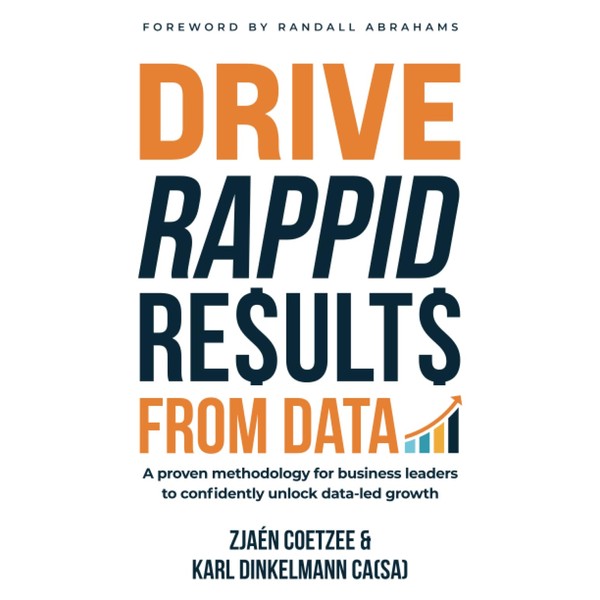Drive RAPPID Results from Data: A proven methodology for business