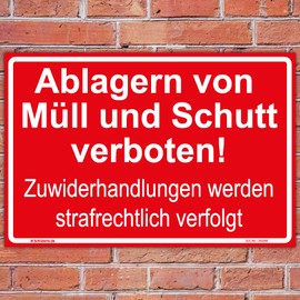 Sign "Ablagern von Müll und Schutt verboten! Zuwiderhandlungen..." Sign 300 x 200 mm Red Landscape Format Sturdy Aluminium Composite Panel 3 mm Thick