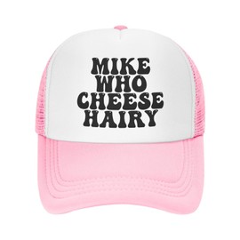 Generic Mike Who Cheese Hairy Hat for Mens Mike Who Cheese Hairy Shirt Snapback Trucker Hat Funny Hat, Pink 240713-19