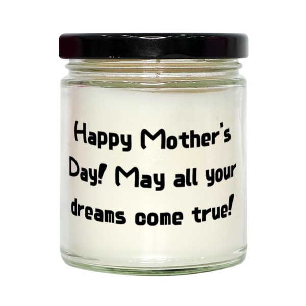Motivational Mother-in-law Gifts, Happy Mother's Day! May all your dreams