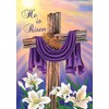 Briarwood Lane Easter Cross Garden Flag Religious He is Risen