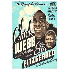 Chick Webb and Ella Fitzgerald - Concert Poster print (24”x36”)