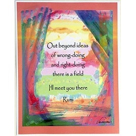 Out beyond ideas 8x11 Rumi poster - Heartful Art by Raphaella Vaisseau