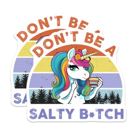 (2 Pack) Don't Be a Salty Unicorn Magnets - Funny Unicorn - Rainbow Unicorn - Unicorn Decor - Rainbow Design - Colorful Unicorn - 5" On Longest Side - for Cars, Fridges, Toolboxes - Made in USA - MAG7