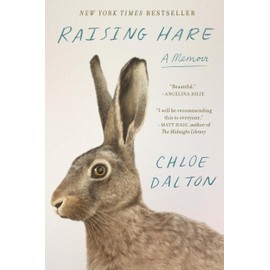 Raising Hare: A Memoir