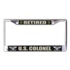 U.S. Army Retired Colonel Chrome License Plate Frame
