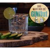schilderkreis24 Funny Gin Tonic Saying "And nach Mir die Ginflut"