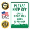 Please Keep Off Grass in This Area Needs to Recover
