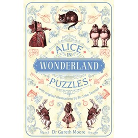 Alice in Wonderland Puzzles: With Original Illustrations by Sir John Tenniel