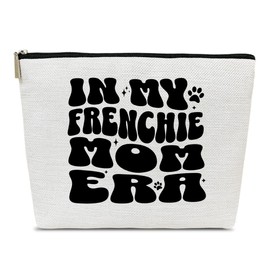Ythuil French Bulldog Gifts Makeup Bag, In My Frenchie Mom Era Cosmetic Bag for Purse, Gifts for French Bulldog Lovers Mama Women Sister BFF Friends Besties, Frenchie Mom Makeup Pouch