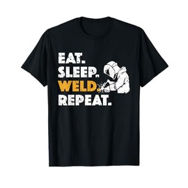 Cool Welding Design For Men Women Welder Welding Weld Lover T-Shirt