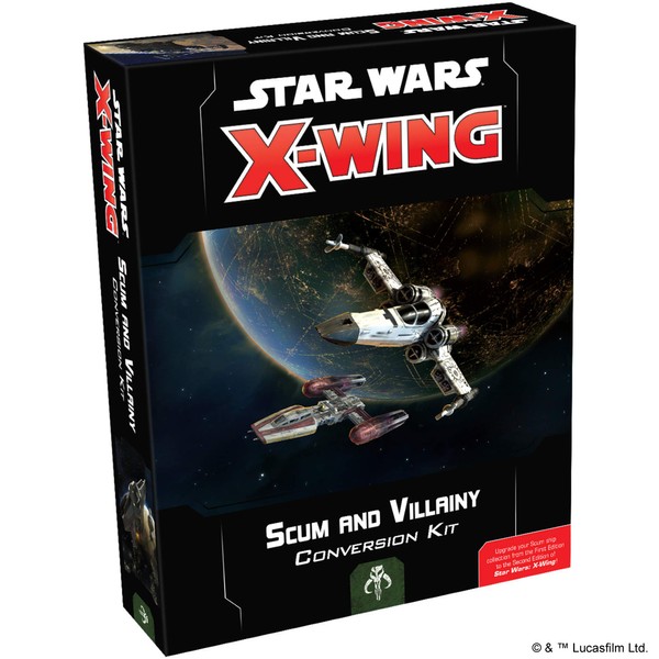 X-Wing Second Edition: Scum and Villainy Conversion