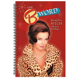 The B Word 2026 Weekly & Monthly Planner, 16-Month Engagement Calendar: September 2025 - December 2026