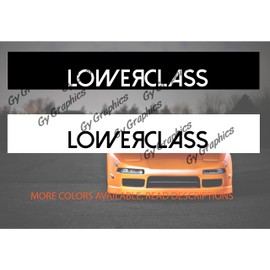 Gy Vinyl Arts, Lowered Class, Windshield, Decal, Bumper,Car,Sticker,Banner,Graphic,Low Stance,JDM,Sun Visor Strip,(8"x 54" Sun Visor)