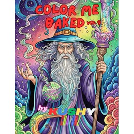 Color Me Baked Vol 9: Stoners Coloring Book