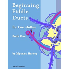 Beginning Fiddle Duets for Two Violins, Book One