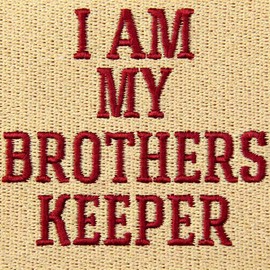I Am My Brothers Keeper Patch Funny Badge Embroidered Biker Applique Iron On Sew On Emblem