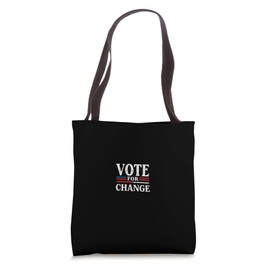 VOTE FOR CHANGE Political Advocacy Tote Bag