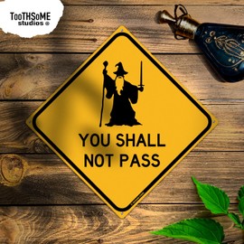 You Shall Not Pass 12" x 12" Funny Tin Sign Bedroom Man Cave Garage Dorm Nerd Home Decor