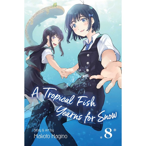 A Tropical Fish Yearns for Snow, Vol. 8 (Volume 8)