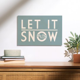 Lantern Press 12x18 Inch Premium Wood Sign, Ready to Hang Wall Decor, Big Sky, Montana, Let it Snow, Simply Said, Light Blue,