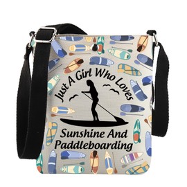 Paddleboard Lover Gift Just A Girl Who Loves Sunshine And Paddleboarding Crossbody Bag Surfing Gift For Her (Just A Girl Paddle CA C Bag)