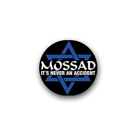 Sticker Mossad It's Never an Accident Israel Abroad 7 x 7 cm A1723