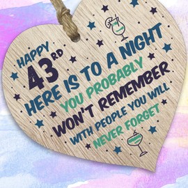 Funny 43rd Birthday Gift For Women Men Wooden Heart Plaque - Won't Remember - Light Wood Sign Keepsake, Joke Humour Banter Happy Birthday Present for Mum Cousin Friend Girlfriend Wife Auntie