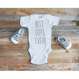 Best Oops Ever, Funny Baby Pregnancy Announcement Onesie or Tshirt