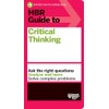 HBR Guide to Critical Thinking