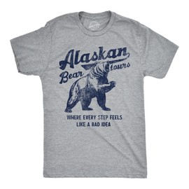Mens Funny T Shirts Alaskan Bear Tours Sarcastic Graphic Novelty Tee for Men Funny T Shirts Sarcastic Apparel for Men Cool Animal Short Sleeve Novelty Tees Light Grey XL