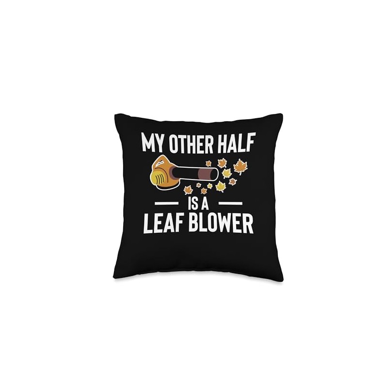 My Other Half Is A Leaf Blower Autumn Throw Pillow