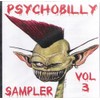 Psychobilly Sampler Vol.3