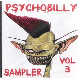 Psychobilly Sampler Vol.3