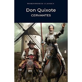 Don Quixote (Wordsworth Classics) (English and Spanish Edition)