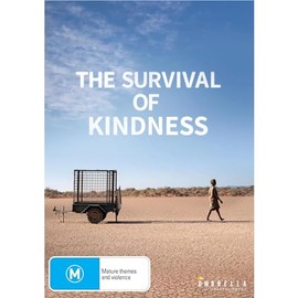 The Survival of Kindness