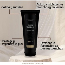 Nuestra Tierra Cosmetica Crema Tranex-K Despigmentante con Ácido Tranexámico, Kójico, Ferúlico y Melatonina, Crema Facial y Corporal Sin Aceites, pH 4.0, 100g