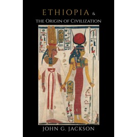 Ethiopia and the Origin of Civilization