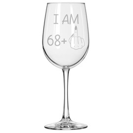 Wine Glass Goblet Gift Female Middle Finger Funny 69th Birthday For Her 69th Birthday For Women (16 oz Tall Stemmed)