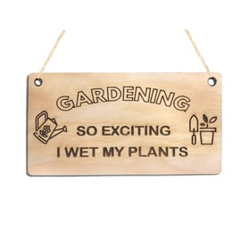 Pet-Jos Gardening Gifts Sign Gardening So Exciting I Wet My Plants Sign Hanging Wooden Sign Wall Art Funny Wooden Sign Wood Sign