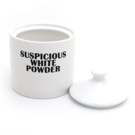Suspicious White Powder Sugar Bowl - For Sugar only