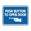 Signs ByLITA Classic Framed Push button to open door (finger