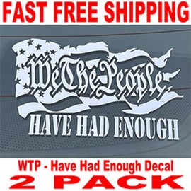 We The People Have Had Enough Vinyl Decal - 2 PACK:_Coral_6in